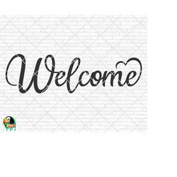 Welcome SVG, Welcome Sign Svg, Welcome Design for Shirts, Welcome Cut Files, Cricut, Silhouette, Png, Svg