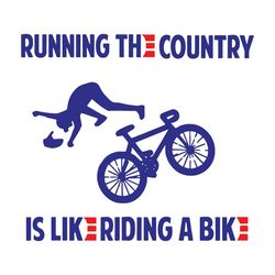 Biden Falling Off Bicycle SVG, Like Riding A Bike SVG