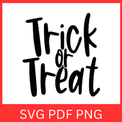 Trick Or Treat Svg, Halloween Trick Svg, Spooky Svg, Halloween Clipart Svg, Spooky Vector, Halloween Design