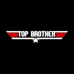 Top Brother Funny Brother 80s Gift SVG