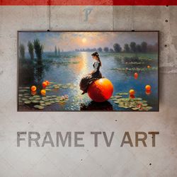 Samsung Frame TV Art Digital Download, Frame TV Art Impressionism, Water lilies, Girl on Orange ball, Serene pond, decor