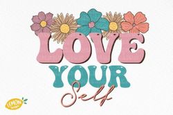 Love Yourself Sublimation