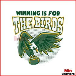 Winning Is For The Bird SVG Philadelphia Eagles SVG Download