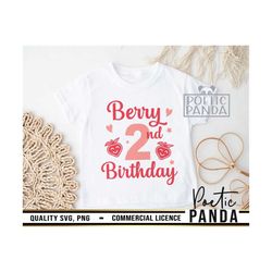 2nd Birthday SVG PNG, Birthday Girl Svg, 2nd Birthday Png, Strawberry Svg, 2nd Birthday Svg, Cute Birthday Svg, Second B