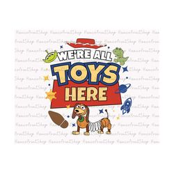We're All Toys Here Png, Family Trip Png, Vacay Mode Png, Magical Kingdom Png, Family Vacation Png, Family Matching Shir