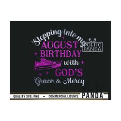 August Birthday With God's Grace And Mercy SVG PNG, Leo Svg, August Birthday Svg, Virgo Svg, August Queen Svg, Birthday