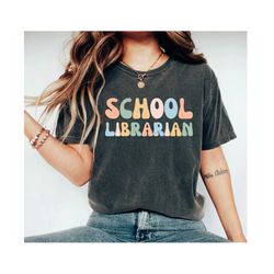 School Librarian Rainbow Shirt School Librarian Gift Librarian Shirt Librarian Life Shirt Gift For School Librarian Back