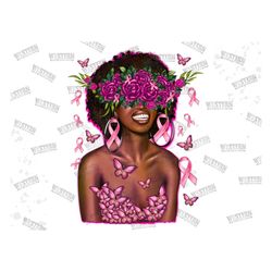 Black Woman Breast Cancer Png,Black Breast Cancer Warrior PNG Printable, Breast Cancer Awareness Png, Black Girl Magic P