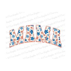 American Mama PNG, America Png, Retro 4th Of July Png, Fourth Of July Png, Independence Day Png, American Patriotic Png,