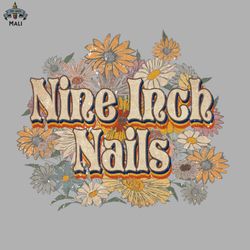 Nine Inch Gifts Name Nails Flowers Personalized Retro Styles Sublimation PNG Download
