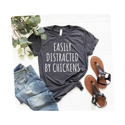 Easily Distracted By Chickens cowgirl Farm Chicken Shirt Humor Farm Chicken Funny Chicken lover gift, Chicken Lady Tee O