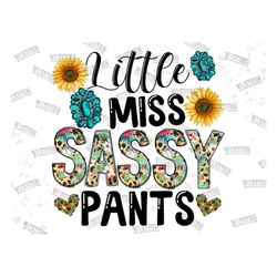 Little Miss Sassy Pants Png, Western Design, Floral Leopard, Girl, Little Girl Png, Sunflower Png, Gemstone Png, Instant