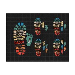 Personalized Vintage Happy Father's Day To The Best Daddy We Love You Png, Fathers and Childs Foot Print, Dad Kid Foot p