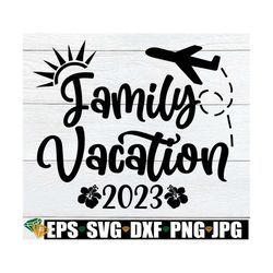 Family Vacation, Family Trip, Tropical Vacation, Beach Vacation, Family vacation 2023, Matching Family Vacation, Summer