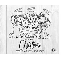 Christmas angels Svg,Angels sing a song svg,png. Three cute little angels,jpeg,png,svg,DIGITAL STAMP scrap booking,Clipa