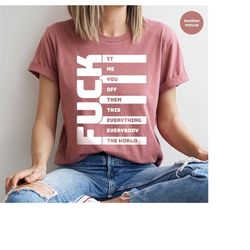 Funny Shirts, Fuck T-Shirt, Adult Humor TShirt, Gifs for Her, Gift for Him, Sarcastic Outfit, Humorous Shirts for Men, W