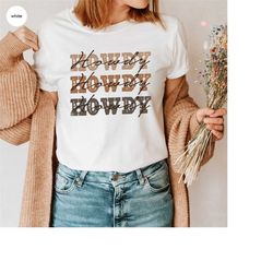 Vintage Howdy T-Shirt, Cowboy Graphic Tees, Southern T Shirts, Retro Country Shirts, Western Clothing, Vintage Rodeo T S
