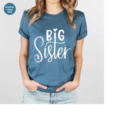 Big Sister Graphic Tees, Family Matching Shirt, Big Sister Shirt, Sister T-Shirt, Big Sis T-Shirt, Sisters Vneck Shirt,