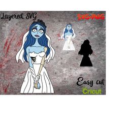 Layered SVG Corpse Bride for Cricut, Horror Svg, Vinyl File, Ghost svg and png, Horror Movie svg png Emily