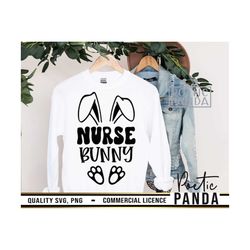 Every Bunny's Favorite Nurse SVG PNG, Nurse, Funny Easter Svg, Easter Svg, Easter Bunny Svg, Nurse Shirt Svg, Bunny Ears