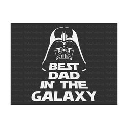 best dad in the galaxy svg, fathers day papa, grandpa svg, gift for dad svg, grandpa fathers day gift, papa svg, grandpa