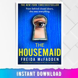 The Housemaid: An absolutely addictive psychological thriller with a jaw dropping twist