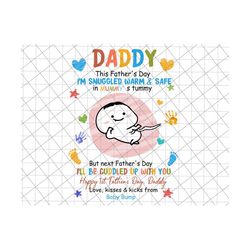 Daddy, This Father's Day, I'm Snuggled Warm & Safe In Mummy's Tummy, 1st Father's Day Gift Png, Soon To Be Mum, Father's