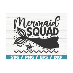 Mermaid Squad SVG / Cut File / Cricut / Commercial use / Instant Download / Silhouette / Mermaid Svg / Summer Svg