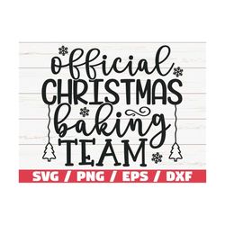 Official Christmas Baking Team SVG / Cut File / Cricut / Commercial use / Silhouette / Christmas Baking SVG / Christmas