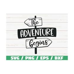 The Adventure Begins SVG / Cut File / Cricut / Commercial use / Silhouette / Camper SVG / Camping SVG / Summer Svg / Adv
