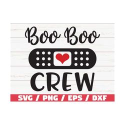 Boo Boo Crew SVG / School Nurse SVG / commercial use / Cut File / Cricut / Nurse svg / Nursing Life svg / Nurse apprecia