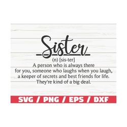 Sister Definition SVG / Cut File / Cricut / Commercial use / Silhouette / Sister SVG / Funny Definition SVG