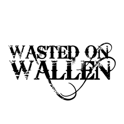 Wasted On Wallen Svg, Whiskey Svg, Whiskey Clipart, Western Whiskey Png File Cut Digital Download