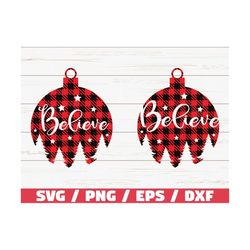 Believe SVG / Christmas SVG / Cricut / Cut File / Silhouette Cameo / Clip art / Holiday SVG / Winter / Vector