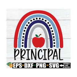 Principal svg, Principal Appreciation Gift svg,First Day Of School Principal Shirt svg,Principal Door Sign,Principal png