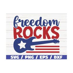 Freedom rocks SVG / Cut File / Clip art / Commercial use / Instant Download / Silhouette / 4th of July SVG / Independenc