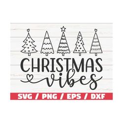 Merry Christmas SVG / Christmas Vibes SVG / Cut File / Cricut / Commercial use / Silhouette / DXF file / Christmas decor