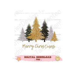 Trees, Christmas Tree PNG, tree png, Glitter Christmas Trees, Sublimation, png, Christmas png, Shirt design png,Digital