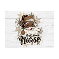 santa's favorite nurse christmas png, santa png, black santa,christmas,nurse,santa,sublimation design download,leopard,s