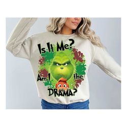 Merry Gricmas Png, Retro Christmas png, Christmas Png, Is it me am i the drama png - Grich PNG - funny christmas Design,