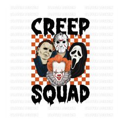Horror Halloween png, retro Halloween sublimation design, horror squad Png, trendy Halloween shirt design, scary movie p