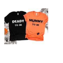 Halloween Pregnancy Announcement, Deady to be, Mummy to be, Baby Announcement tee, Gender Reveal, Halloween maternity ma