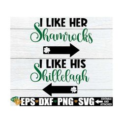 I Like Her Shamrocks, I Like his Shellelagh, St. Patrick's Day Couples, Sexy St. Patrick's Day, Sexy Couples St. Patrick