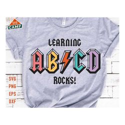 ABCD Learning Rocks svg, Teacher Rock svg, Back To School svg, Teacher Life svg, Teacher quote svg, Teach Love Inspire,