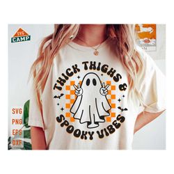 Thick Thighs Spooky Vibes Svg, Spooky Season Svg, Halloween Ghost Svg, Retro Halloween Png, Halloween Vibes Svg, Hallowe