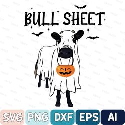 Bull Sheet Svg, Halloween Svg, Bull Svg, Ghost Cows Svg, Funny Cow Svg, Fall Svg, Cow Lover Svg, Spooky Season Svg