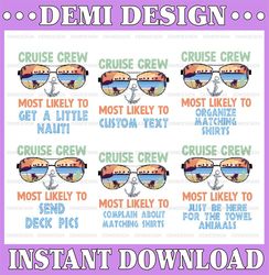 Custom Text Most Likely To Cruise Png, Cruise Squad 2023 Png, Birthday Cruise Vacation Png, Family Matching Cruise Png