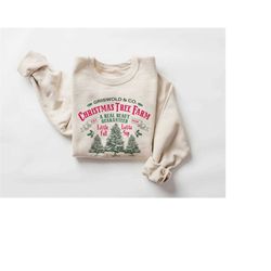 Griswold Christmas Tree Farm sweatshirt, Holiday sweatshirt, Christmas Party Sweatshirt, Christmas Vacation sweatshirt,