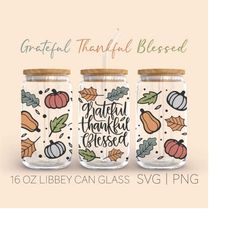 Grateful Thankful Blessed  16oz Glass Can Cutfile, Boho Autumn Coffee Glass Svg, Boho Can Glass Wrap, Libbey Beer Can Gl