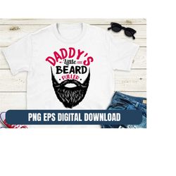 PNG EPS Design Daddy Little Beard Puller Printing T-shirt Sublimation Digital File Download
